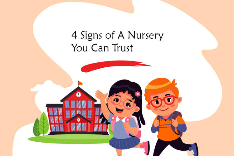 4 Signs of A Nursery You Can Trust